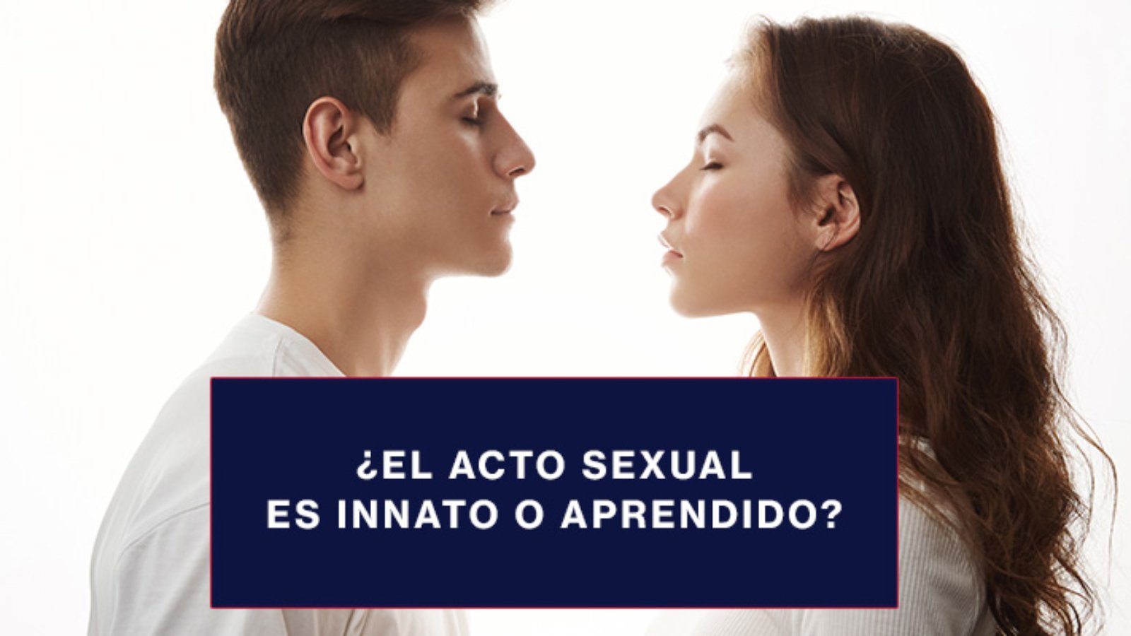 El-acto-sexual-es-innato-o-aprendido