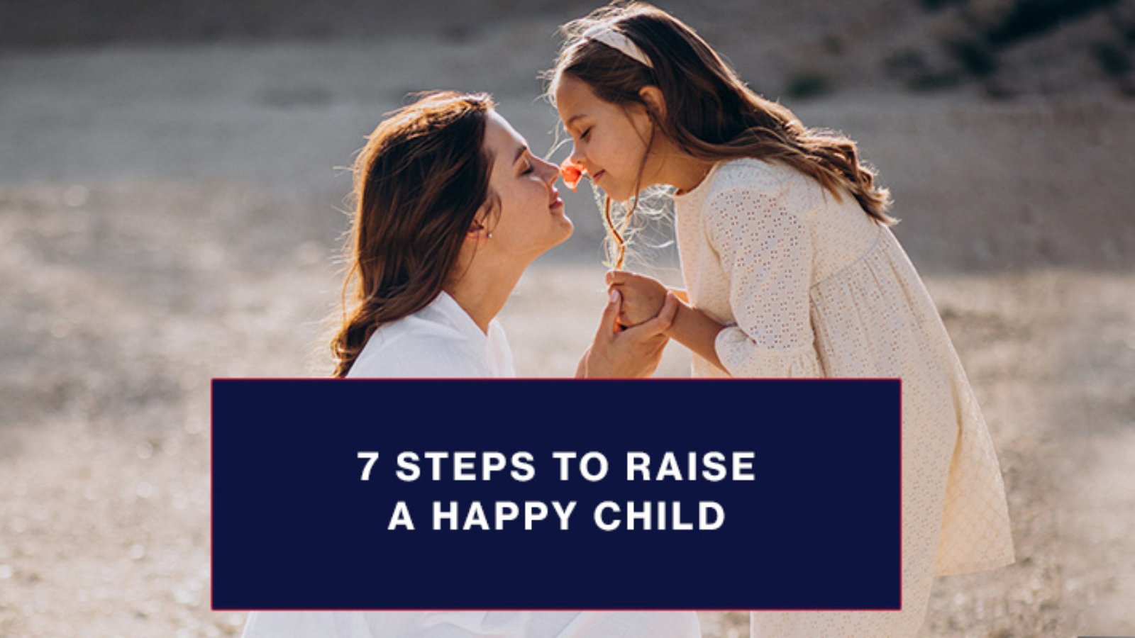 raise-a-happy-child