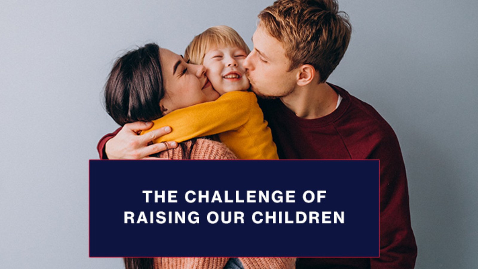 raising our children