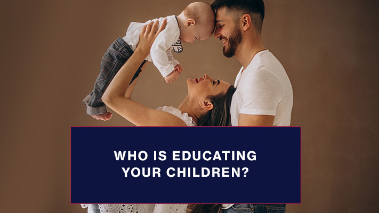 Who is educating your children