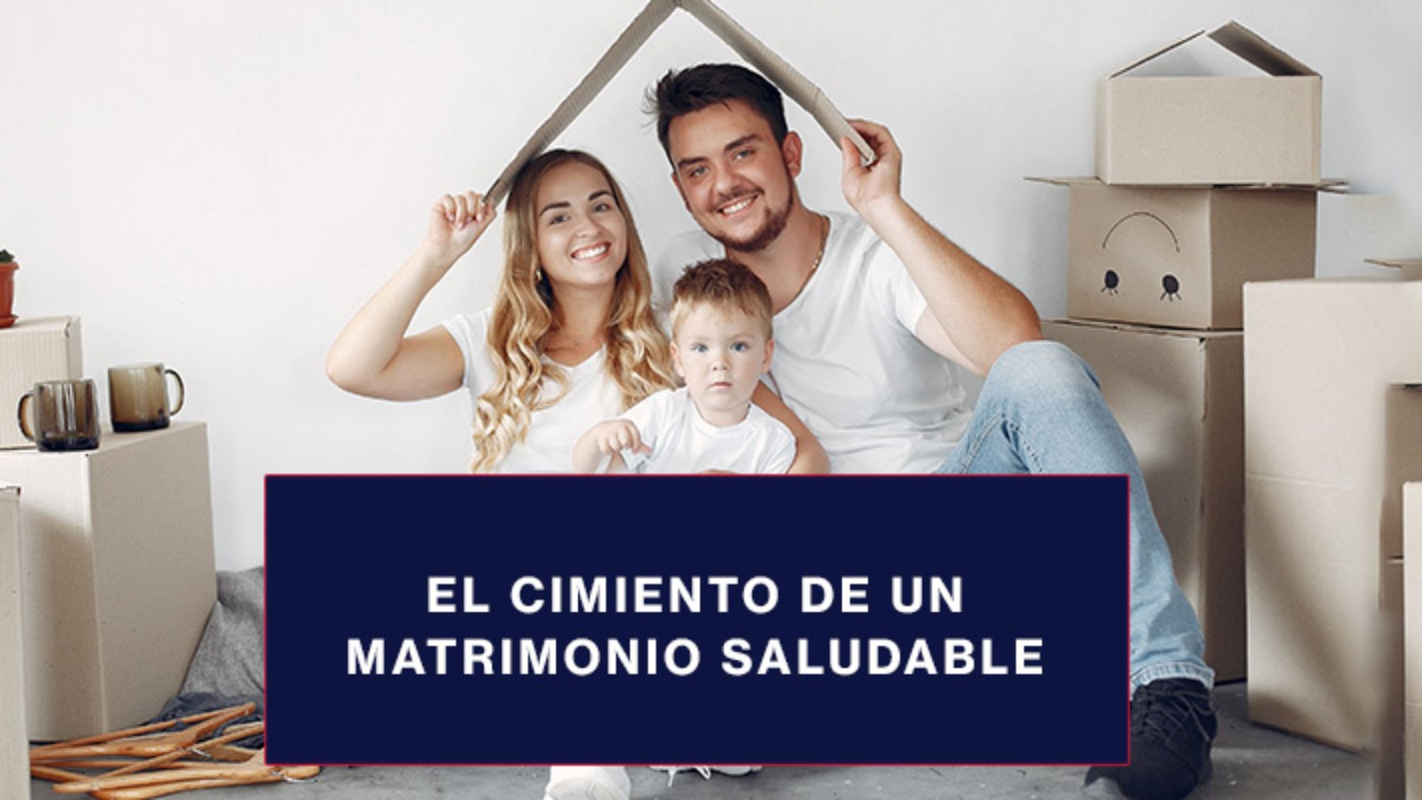 El-cimiento-de-un-matrimonio-saludable-blog