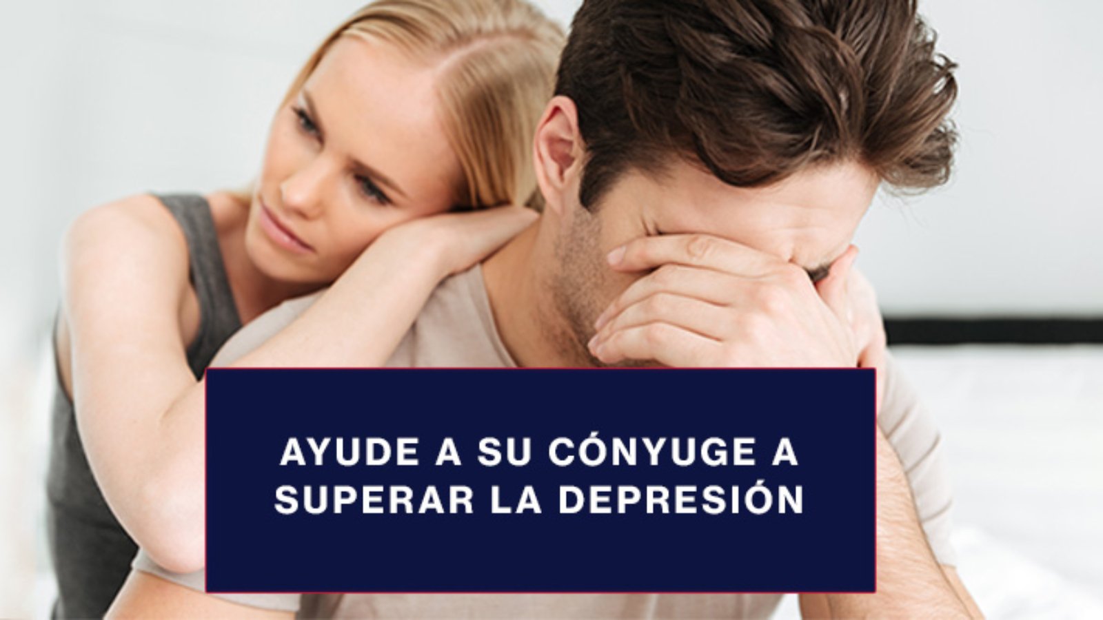 Ayude-a-su-cónyuge-a-superar-la-depresión