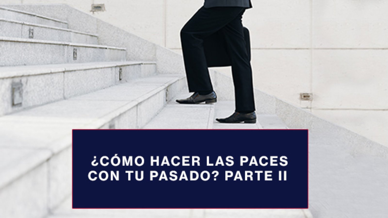 Cómo-hacer-las-paces-con-tu-pasadoblog