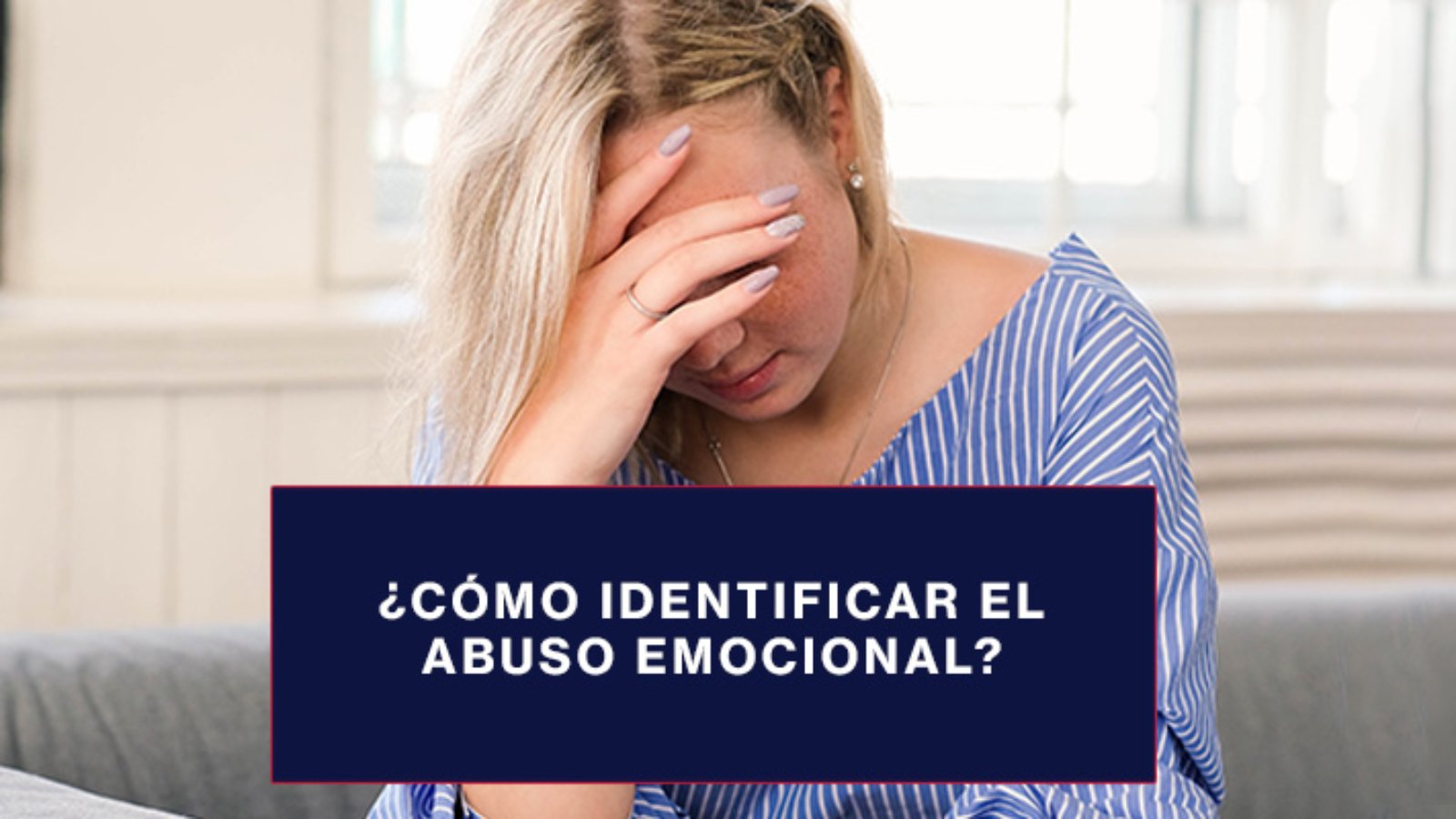 Cómo-identificar-el-abuso-emocional-blog