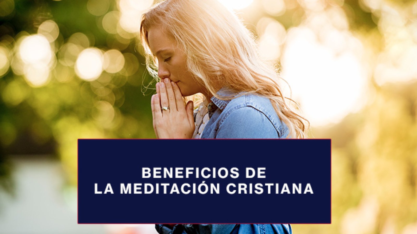 Beneficios-de-la-meditación-cristiana-blog