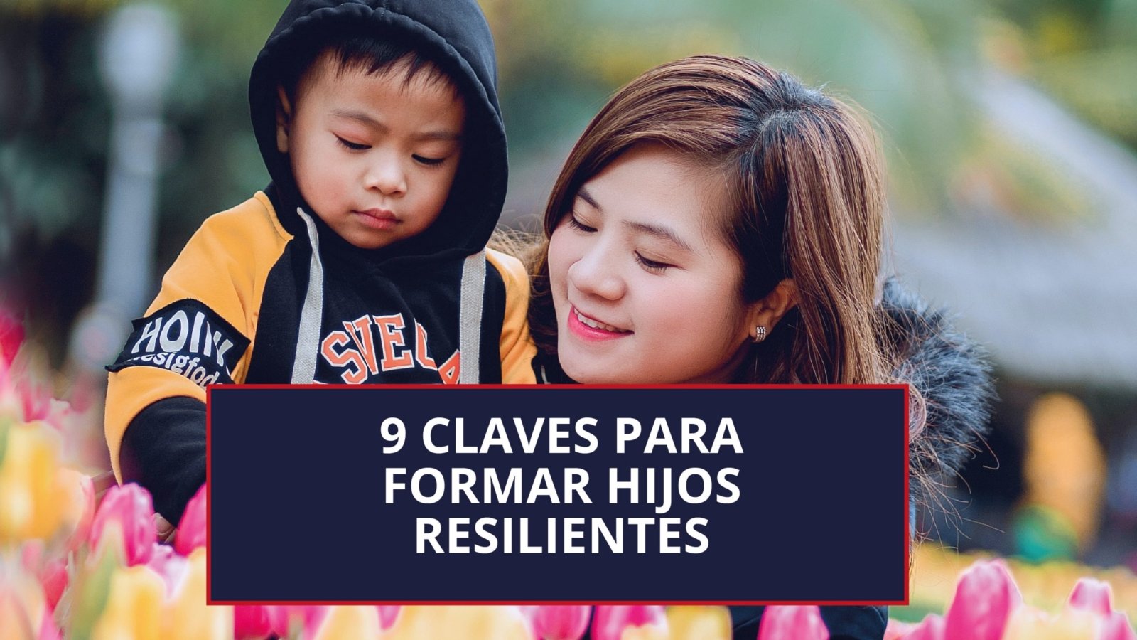formar-hijos-resilientes.