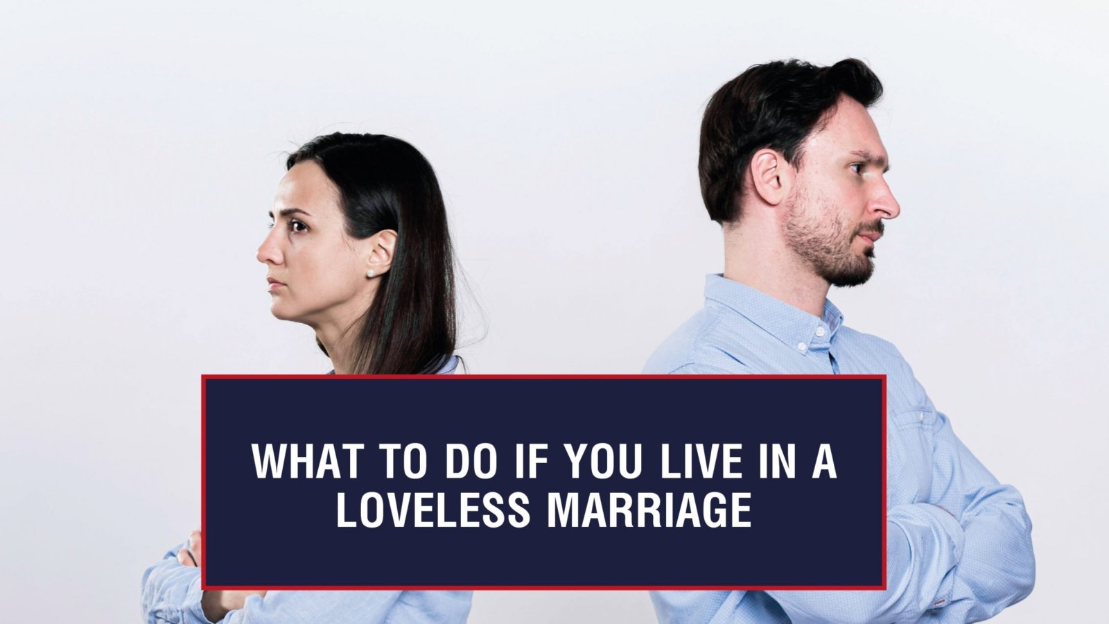 loveless marriage